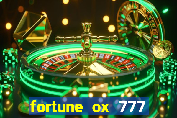 fortune ox 777 fortuna 77